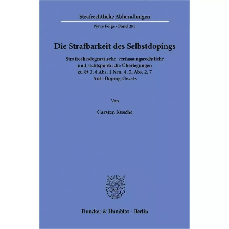 Die Strafbarkeit des Selbstdopings