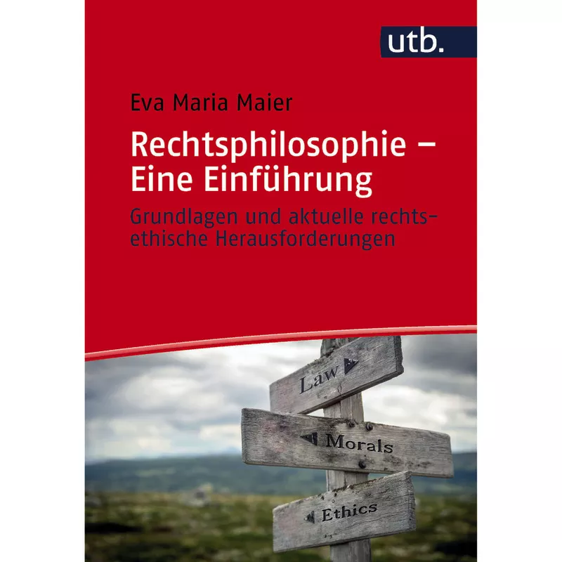 Rechtsphilosophie – Eine Einführung
