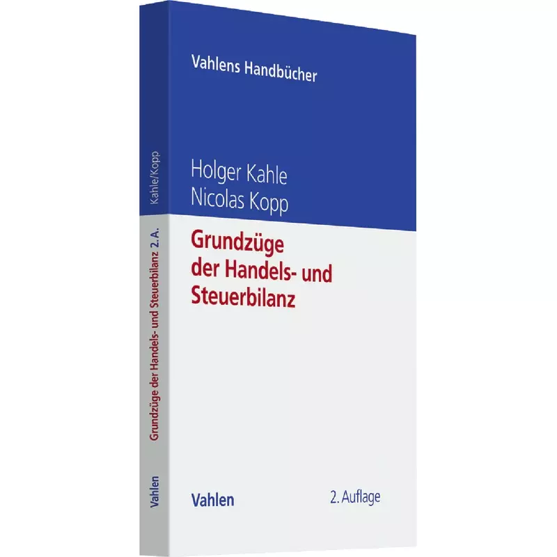 Grundzüge der Handels- und Steuerbilanz