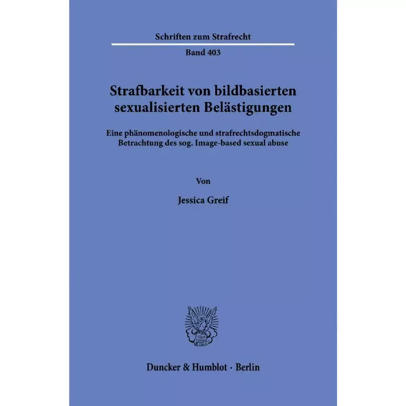 Strafbarkeit von bildbasierten sexualisierten Belästigungen