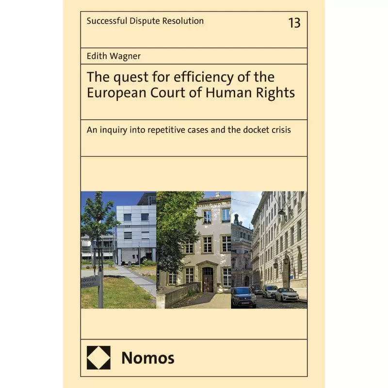 The quest for efficiency of the European Court of Human Rights