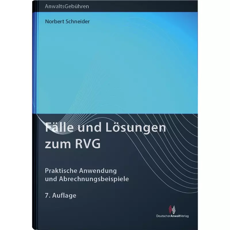 Fälle und Lösungen zum RVG