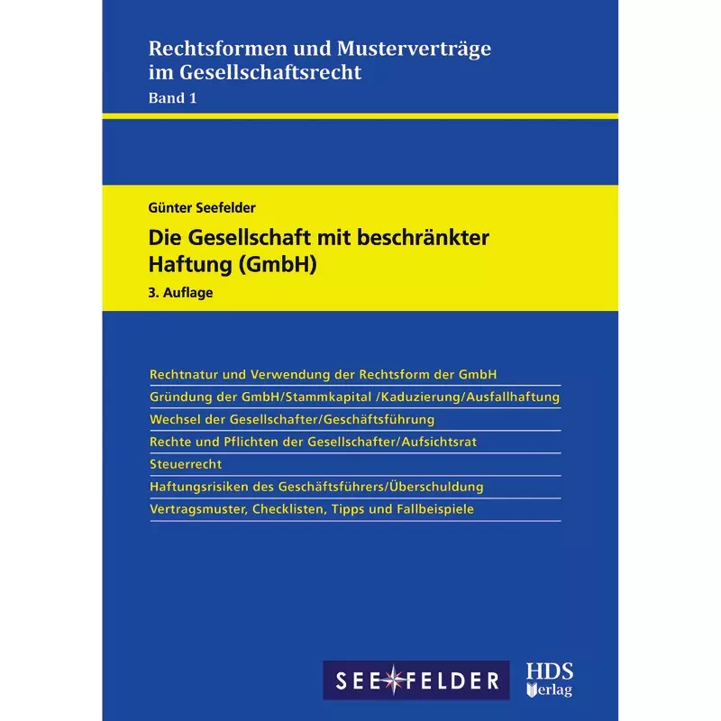 Die Gesellschaft mit beschränkter Haftung (GmbH)