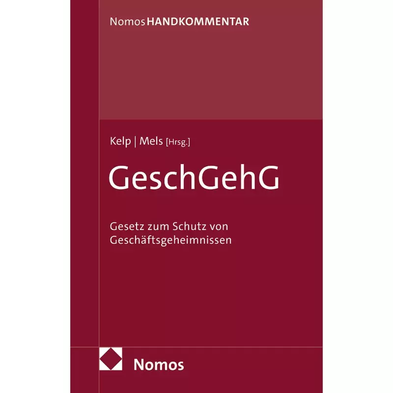 Geschäftsgeheimnisschutzgesetz - GeschGehG