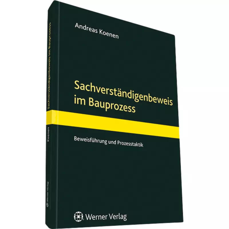Wolters Kluwer Der Sachverständigenbeweis im Bauprozess online