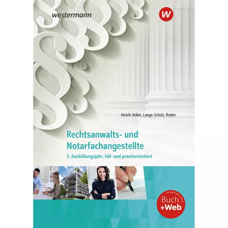 Rechtsanwalts- und Notarfachangestellte 3. Ausbildungsjahr - Schülerband