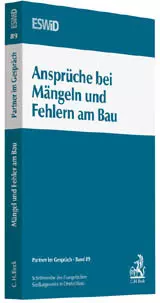 Anspüche bei Mängeln und Fehlern am Bau