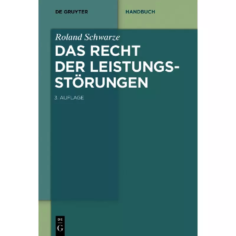 Das Recht der Leistungsstörungen