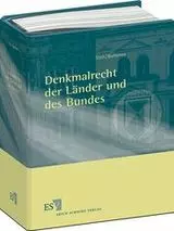 Denkmalrecht der Länder und des Bundes - mit Fortsetzungsbezug