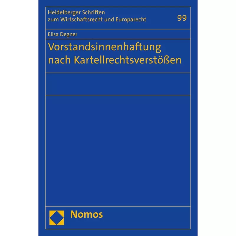 Vorstandsinnenhaftung nach Kartellrechtsverstößen