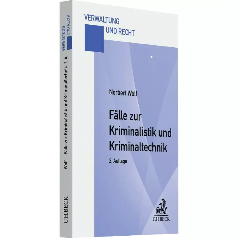 Fälle zur Kriminalistik und Kriminaltechnik