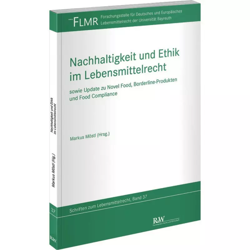 Nachhaltigkeit und Ethik im Lebensmittelrecht