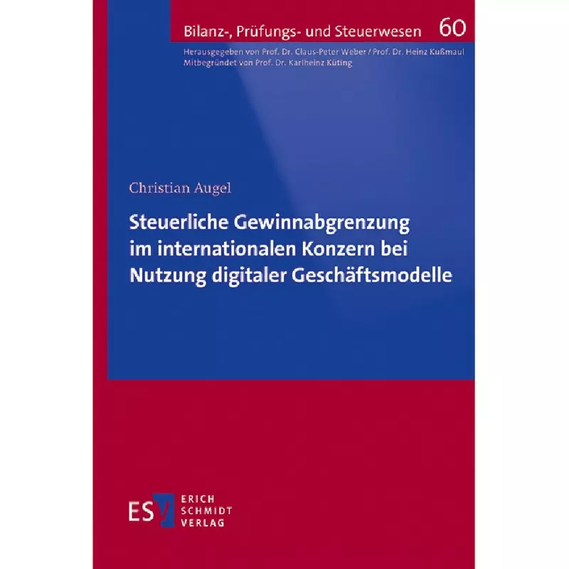 Steuerliche Gewinnabgrenzung im internationalen Konzern bei Nutzung digitaler Geschäftsmodelle