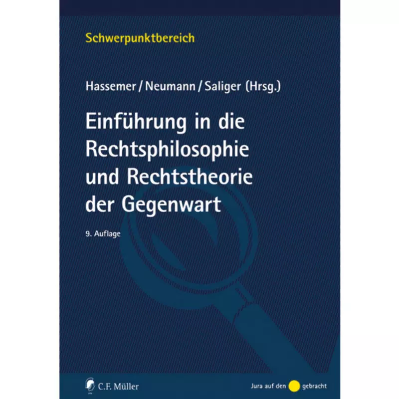 Einführung in Rechtsphilosophie und Rechtstheorie der Gegenwart