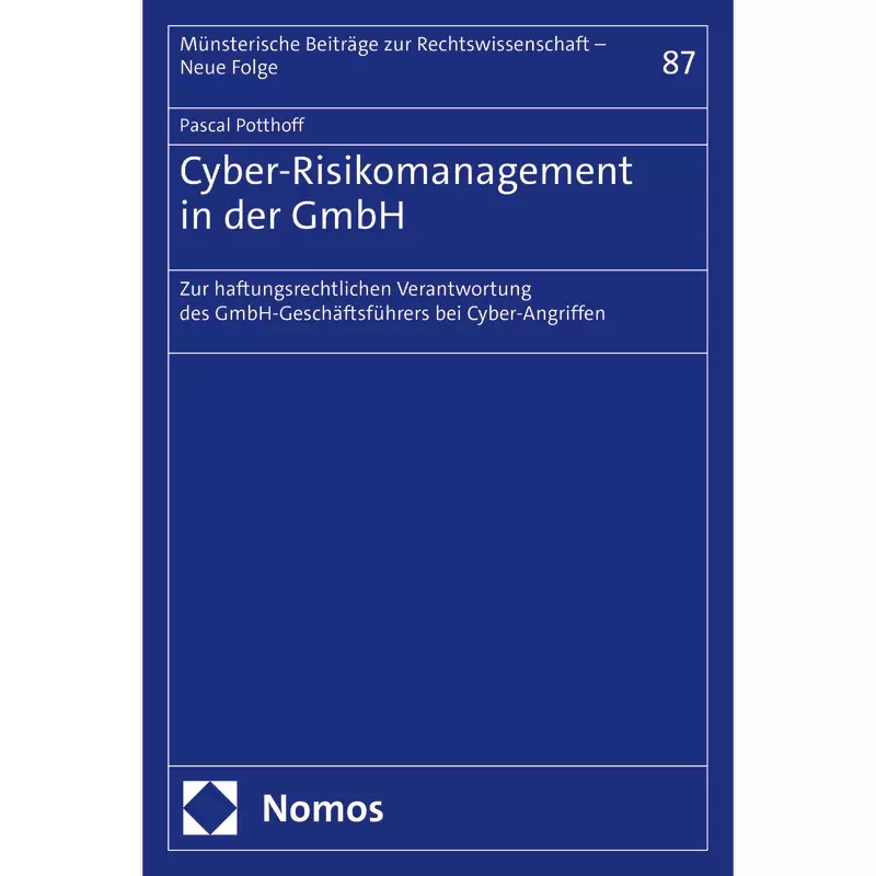 Cyber-Risikomanagement in der GmbH