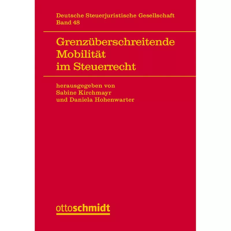Grenzüberschreitende Mobilität im Steuerrecht