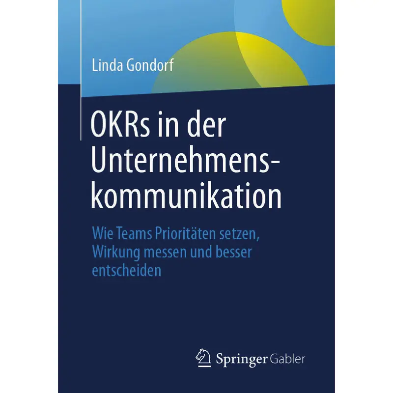 OKRs in der Unternehmenskommunikation