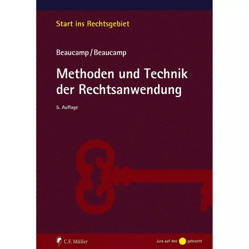 Methoden und Technik der Rechtsanwendung