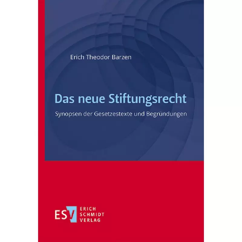 Das neue Stiftungsrecht