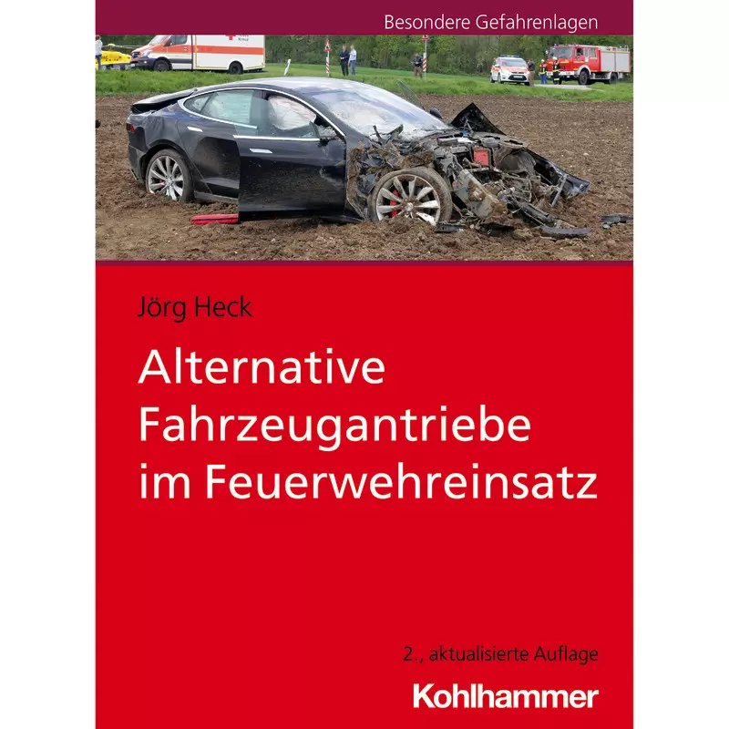 Alternative Fahrzeugantriebe im Feuerwehreinsatz