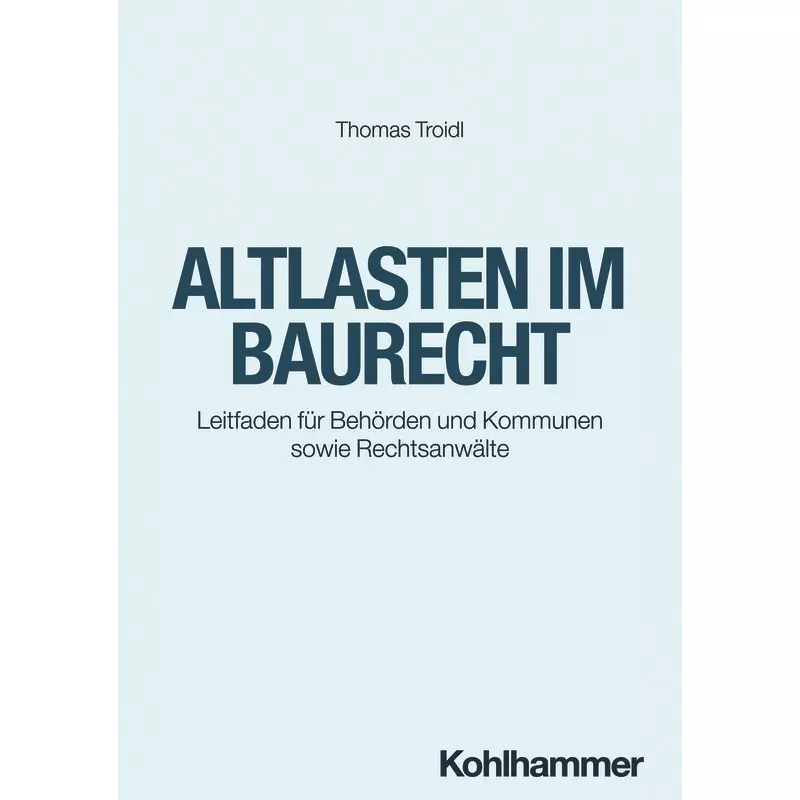 Altlasten im Baurecht