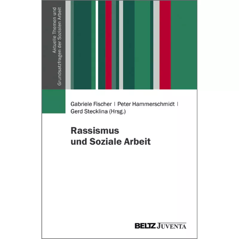Rassismus und Soziale Arbeit
