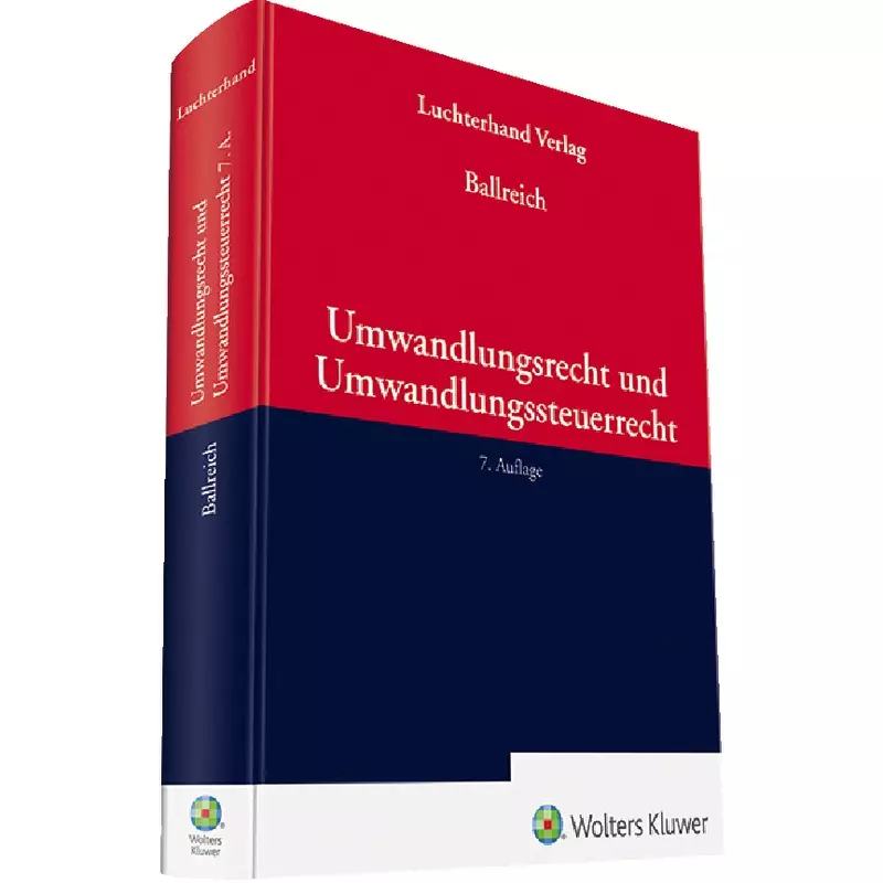 Umwandlungsrecht und Umwandlungssteuerrecht