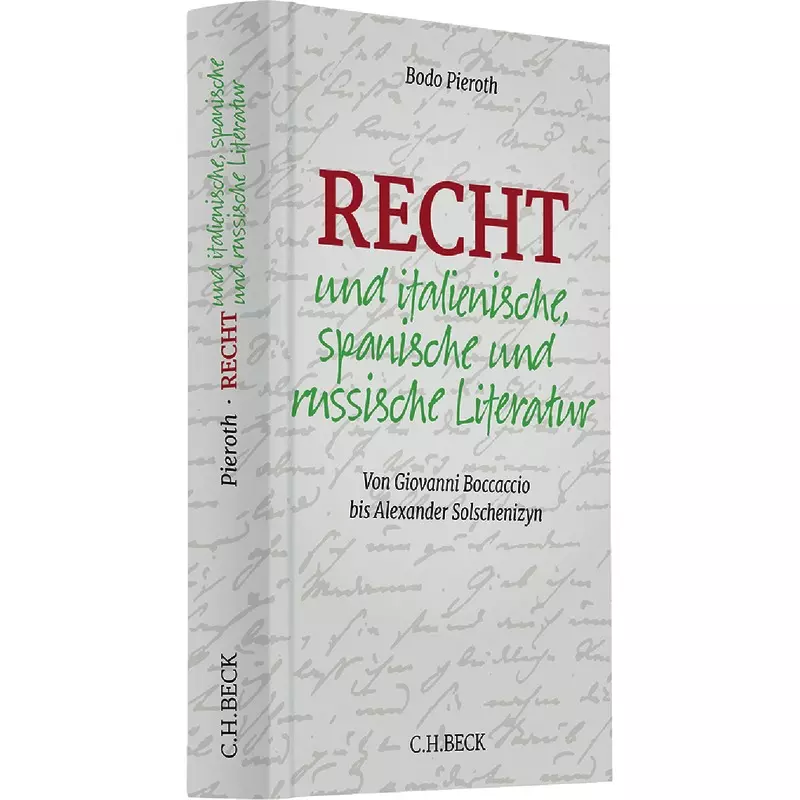 Recht und italienische, spanische und russische Literatur
