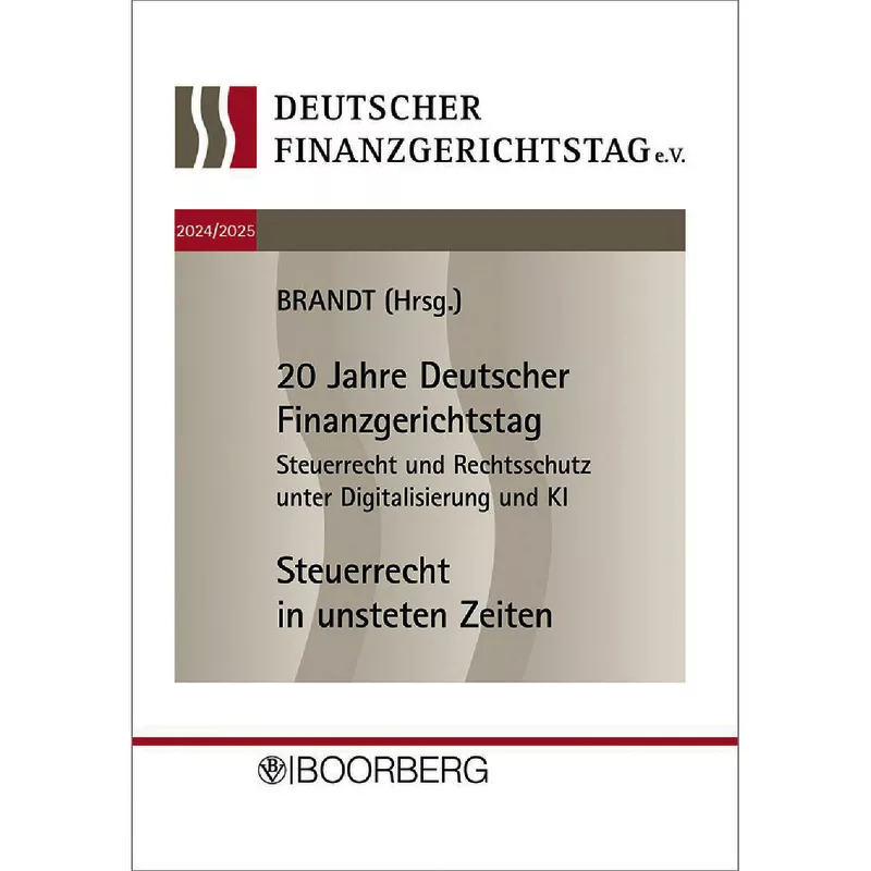 20. und 21. Deutscher Finanzgerichtstag 2024/2025