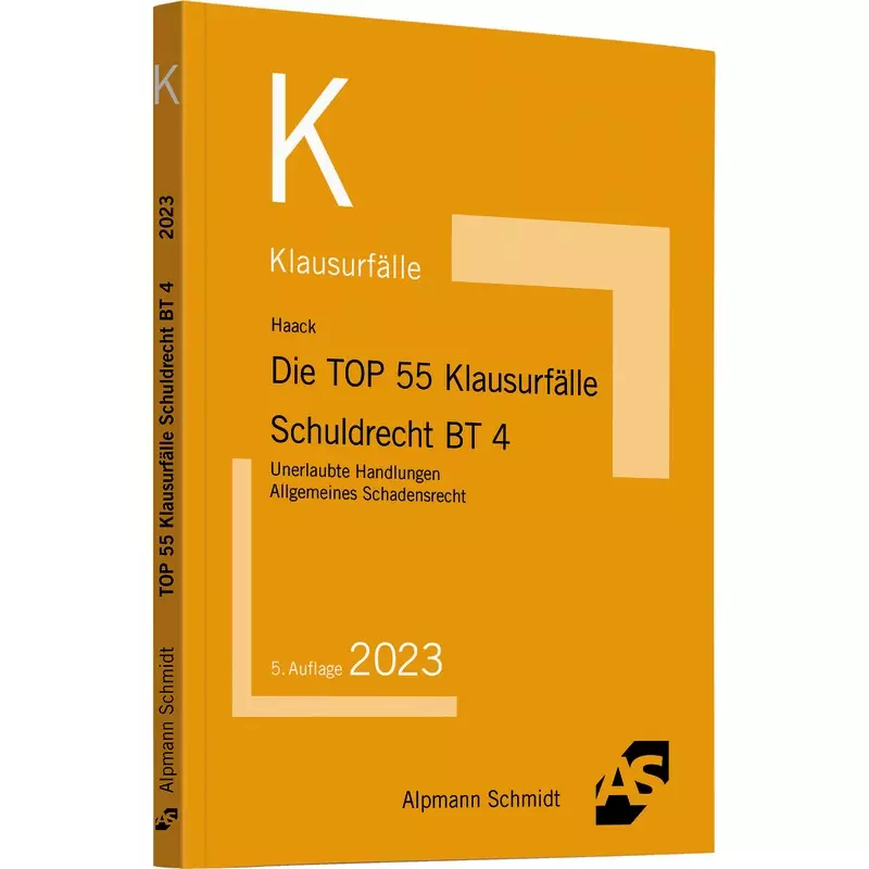 Die TOP 55 Klausurfälle Schuldrecht BT 4