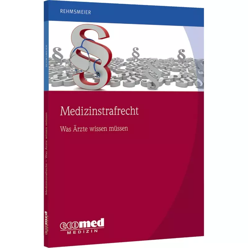 Medizinstrafrecht