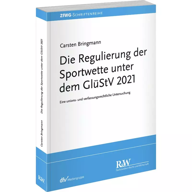 Die Regulierung der Sportwette unter dem GlüStV 2021