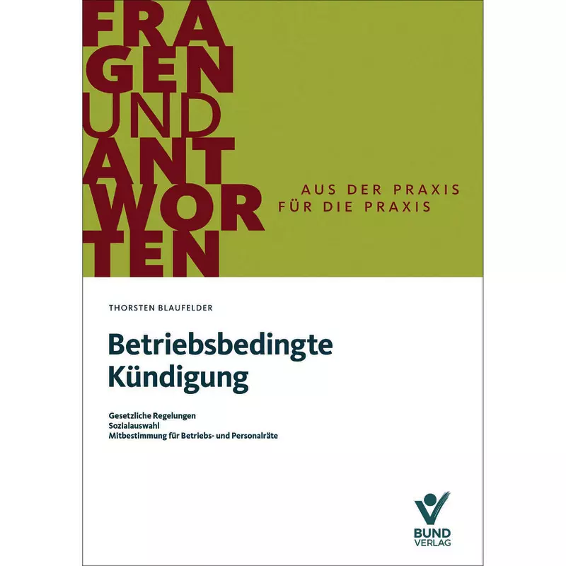 Betriebsbedingte Kündigung