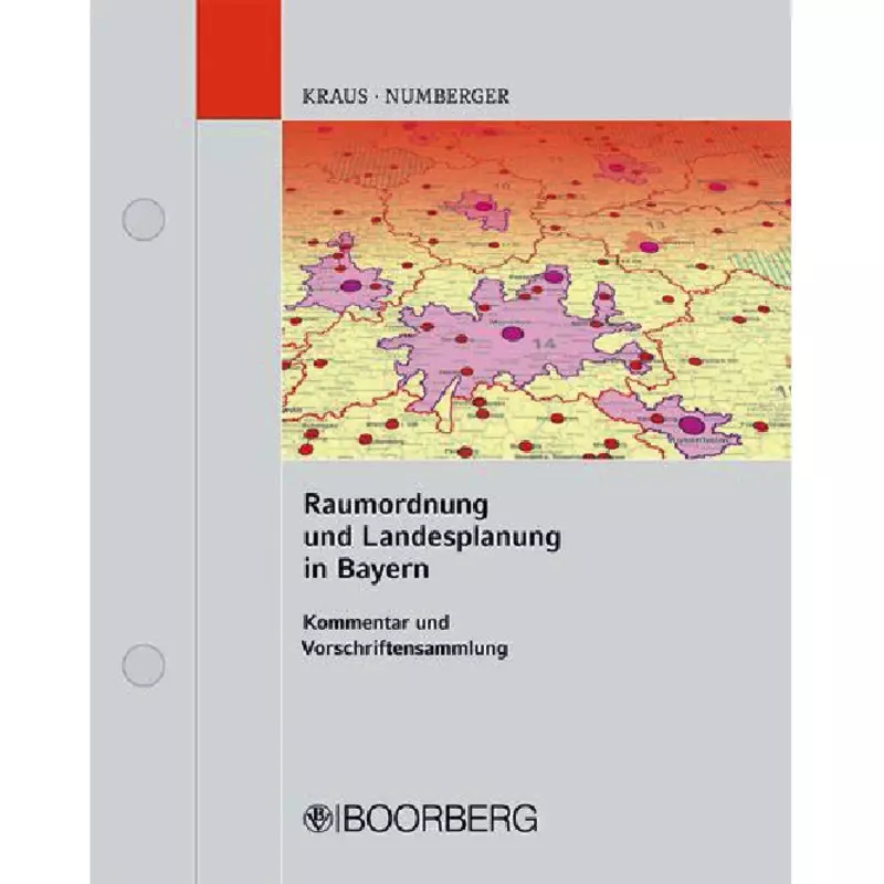 Raumordnung und Landesplanung in Bayern - mit Fortsetzungsbezug