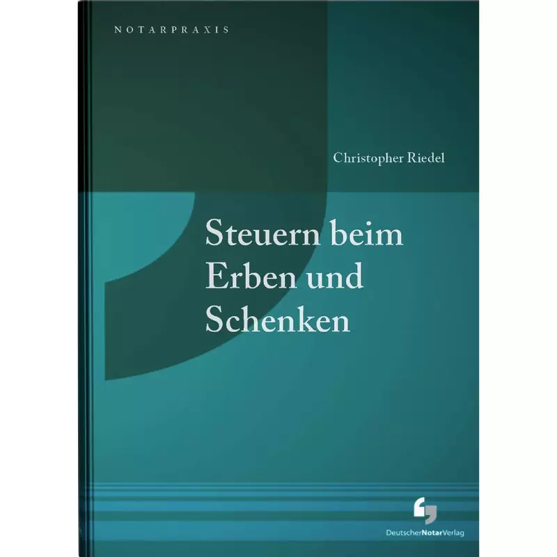 Steuern beim Erben und Schenken