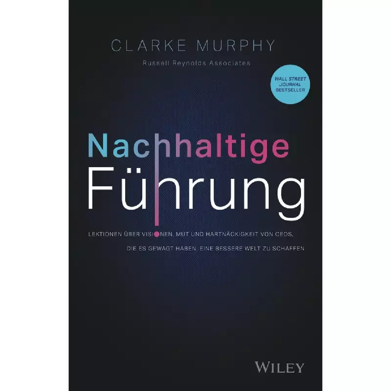 Nachhaltige Führung