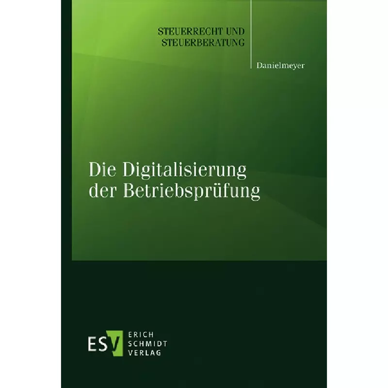 Die Digitalisierung der Betriebsprüfung