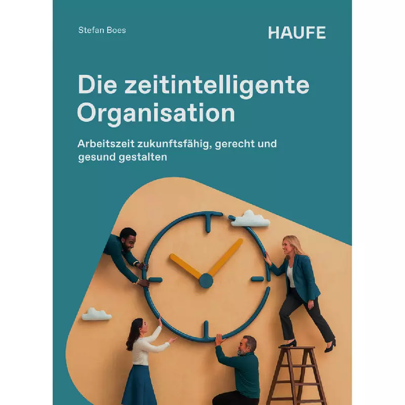 Die zeitintelligente Organisation