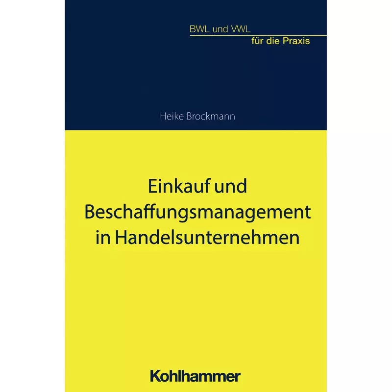 Einkauf und Beschaffungsmanagement in Handelsunternehmen