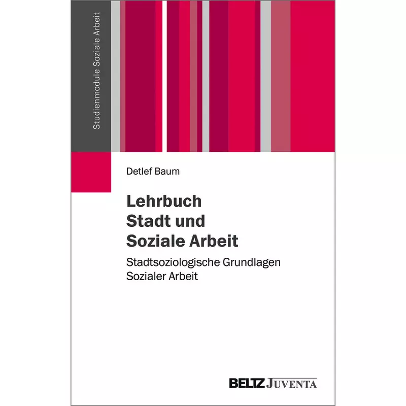 Lehrbuch Stadt und Soziale Arbeit