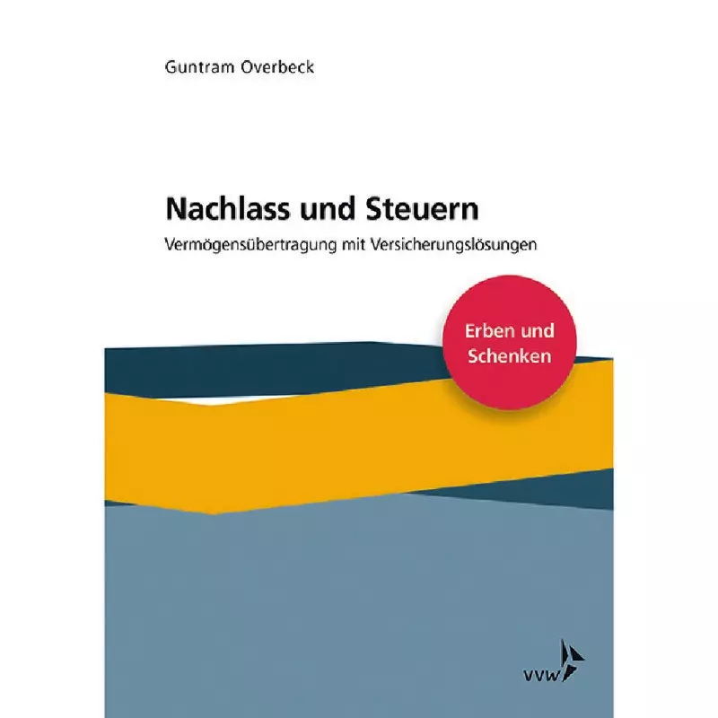 Nachlass und Steuern
