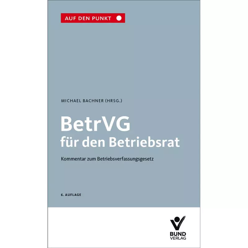 BetrVG für den Betriebsrat