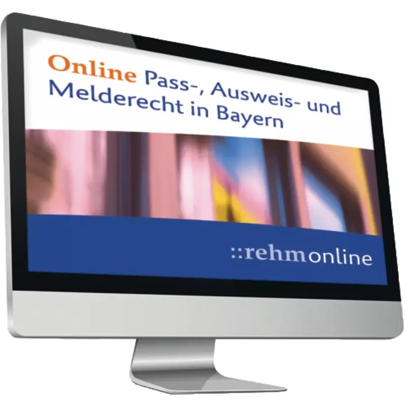 Pass-, Ausweis- und Melderecht in Bayern - online