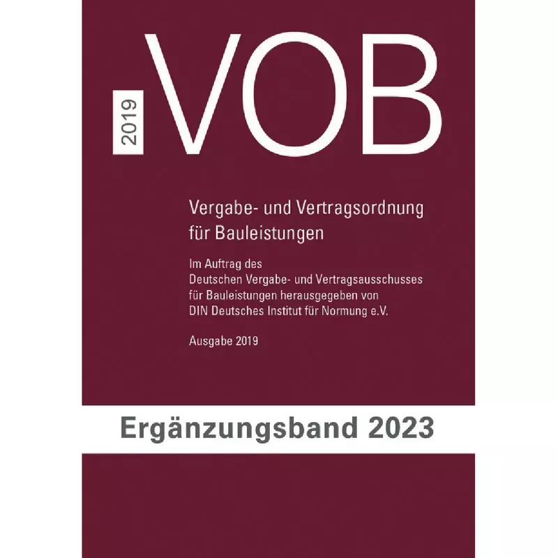 VOB Vergabe- und Vertragsordnung für Bauleistungen Ergänzungsband 2023