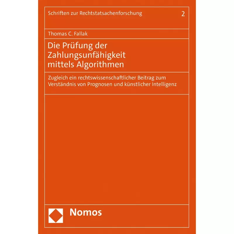Die Prüfung der Zahlungsunfähigkeit mittels Algorithmen