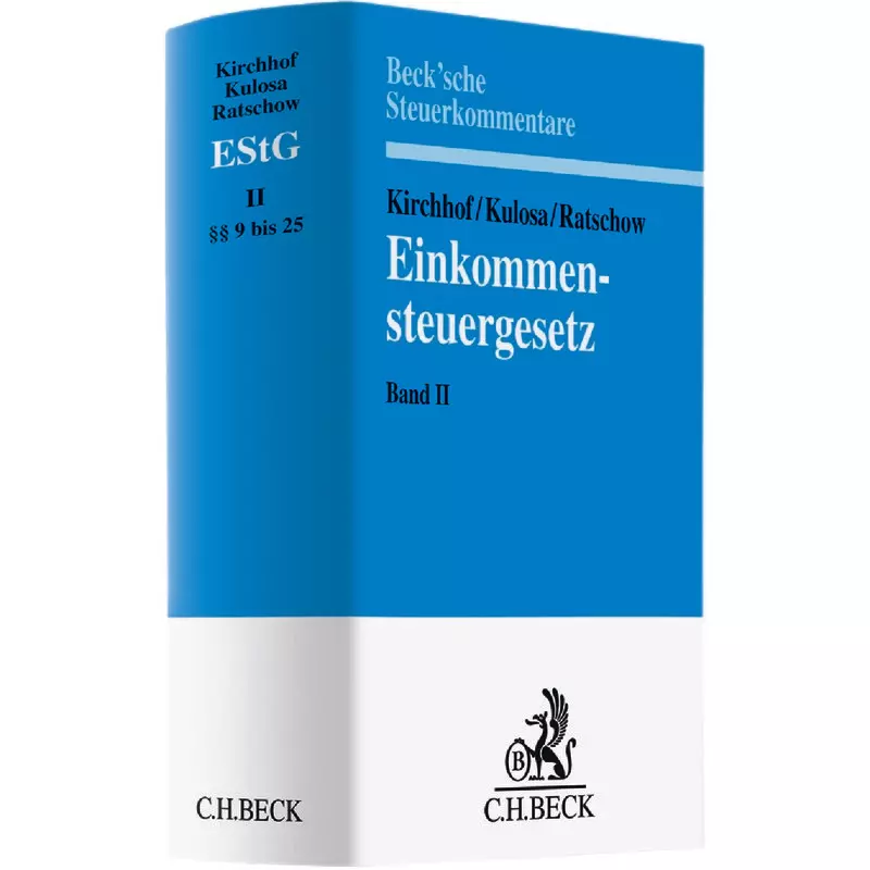 Einkommensteuergesetz Band 2: §§ 9 bis 25