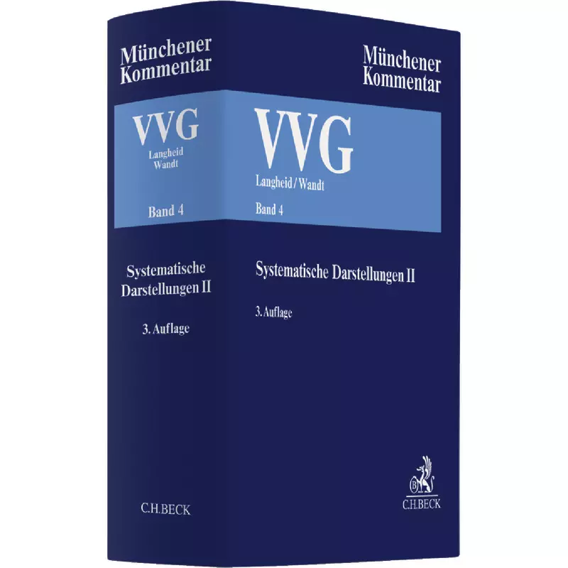 Münchener Kommentar zum Versicherungsvertragsgesetz: VVG Band 4