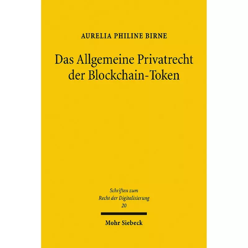 Das Allgemeine Privatrecht der Blockchain-Token