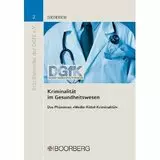 Kriminalität im Gesundheitswesen