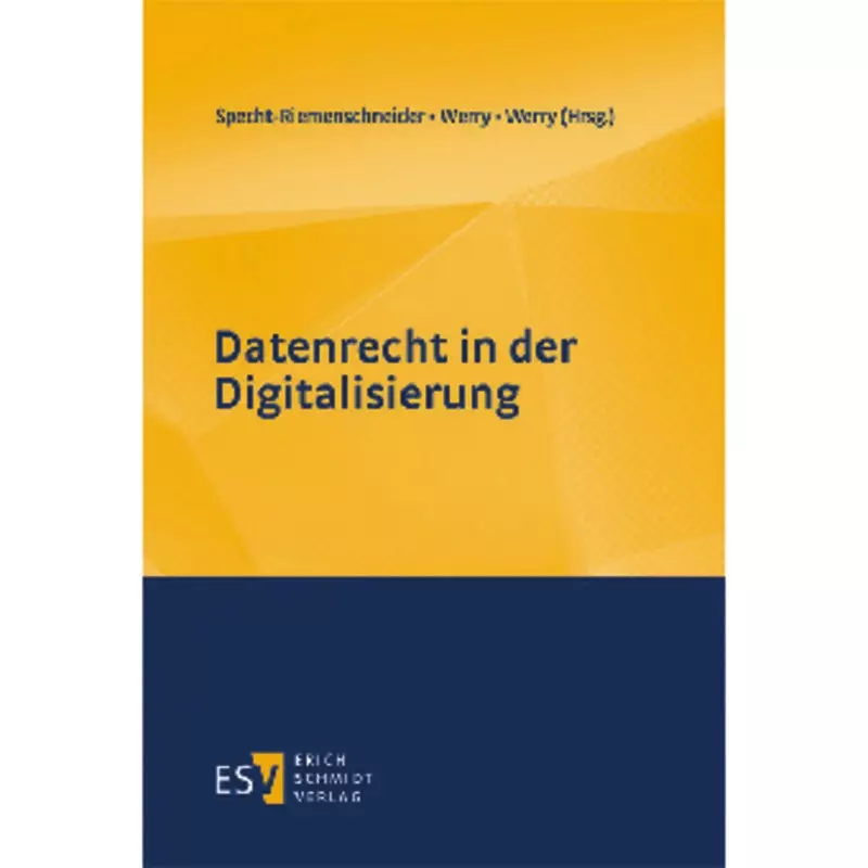 Datenrecht in der Digitalisierung